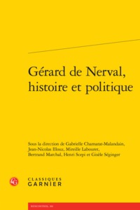 Gérard de Nerval, histoire et politique