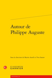 AUTOUR DE PHILIPPE AUGUSTE