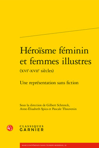 Héroïsme féminin et femmes illustres