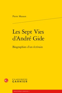 Les Sept Vies d'André Gide