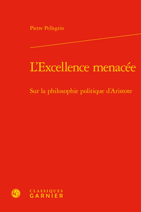 L'Excellence menacée