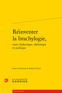 Réinventer la brachylogie,