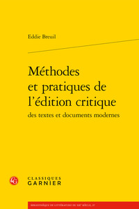 METHODES ET PRATIQUES DE L'EDITION CRITIQUE