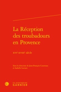 La Réception des troubadours en Provence