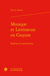 Musique et Littérature en Guyane