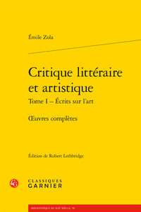 CRITIQUE LITTERAIRE ET ARTISTIQUE - TOME I - ECRITS SUR L'ART -OEUVRES COMPLETES