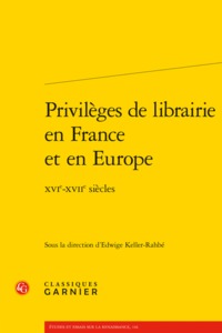 Privilèges de librairie en France et en Europe