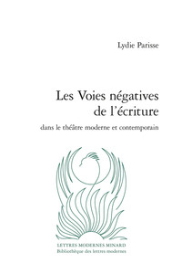 Les Voies négatives de l'écriture