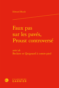 Faux pas sur les pavés, Proust controversé