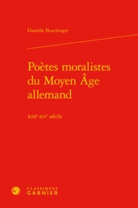Poètes moralistes du Moyen Âge allemand