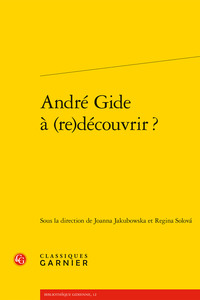 André Gide à (re)découvrir ?