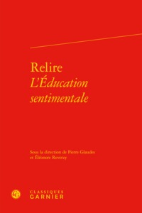 Relire L'Éducation sentimentale