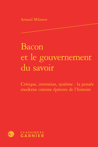 Bacon et le gouvernement du savoir