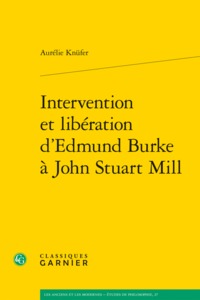 Intervention et libération d'Edmund Burke à John Stuart Mill