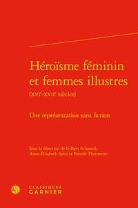 Héroïsme féminin et femmes illustres