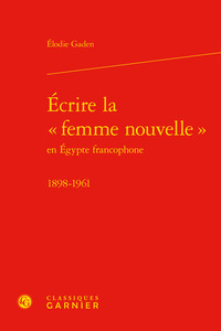Écrire la « femme nouvelle »