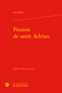 Passion de saint Adrian