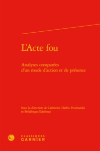 L'Acte fou