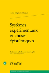 Systèmes expérimentaux et choses épistémiques