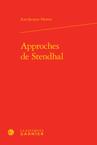 Approches de Stendhal