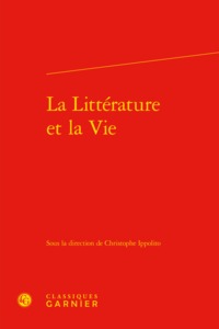 La Littérature et la Vie