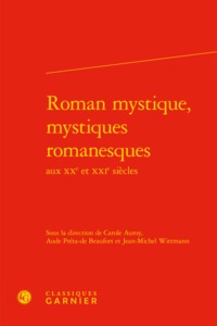 Roman mystique, mystiques romanesques