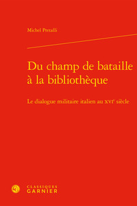 Du champ de bataille à la bibliothèque