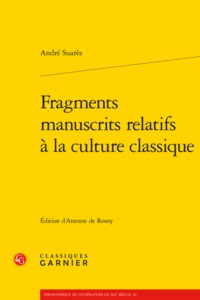 Fragments manuscrits relatifs à la culture classique