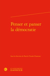 Penser et panser la démocratie