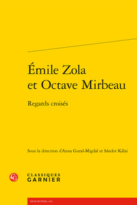 Émile Zola et Octave Mirbeau