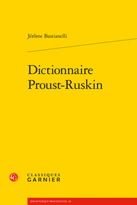 Dictionnaire Proust-Ruskin