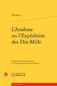 L'Anabase ou l'Expédition des Dix-Mille