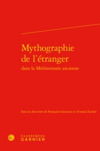 Mythographie de l'étranger