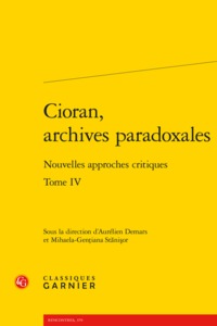 Cioran, archives paradoxales