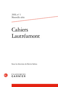 CAHIERS LAUTREAMONT - 2019 - NOUVELLE SERIE, N  1