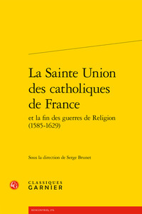LA SAINTE UNION DES CATHOLIQUES DE FRANCE