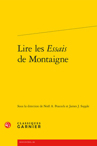 LIRE LES ESSAIS DE MONTAIGNE