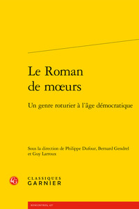 Le Roman de moeurs