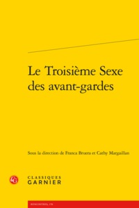 Le Troisième Sexe des avant-gardes