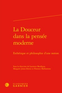 La Douceur dans la pensée moderne