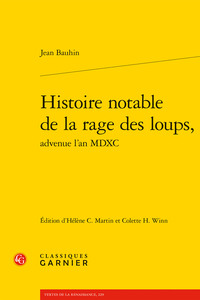 Histoire notable de la rage des loups,