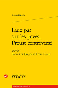 Faux pas sur les pavés, Proust controversé