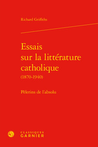 Essais sur la littérature catholique