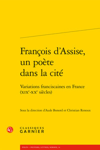 François d'Assise, un poète dans la cité