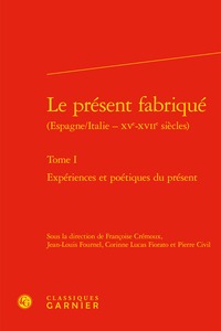 Le présent fabriqué