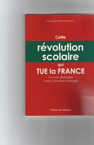 Cette révolution scolaire qui tue la France