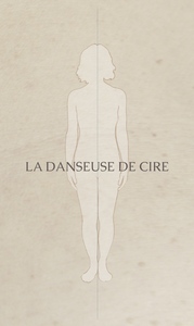 La Danseuse de cire