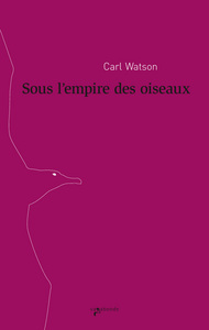 Sous l'empire des oiseaux