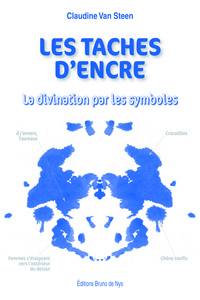 LES TACHES D'ENCRE LA DIVINATION PAR LES SYMBOLES