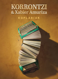 KORRONTZI & XABIER AMURIZA - KOPLARIAK